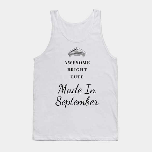 September Birthday Quotes Tank Top by Pris25